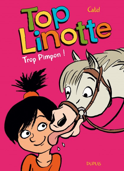 Top Linotte Tome 2 - Trop Pimpon !
