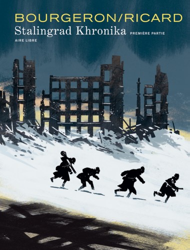 Stalingrad Khronika – Tome 1