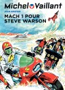 Michel Vaillant Tome 14 - Mach 1 pour Steve Warson