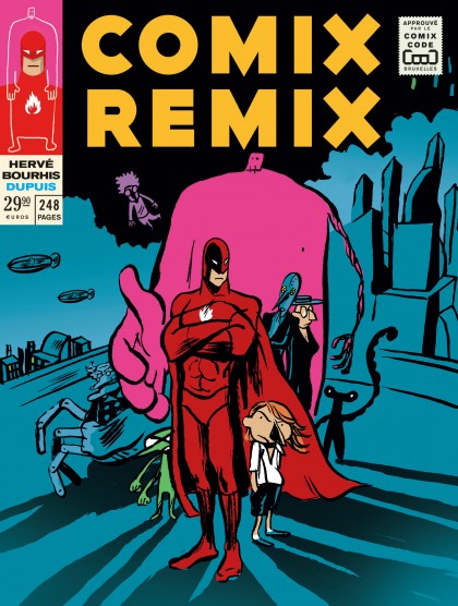 Comix Remix - Intégrale - Comix Remix - Intégrale