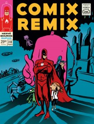 Comix Remix - Intégrale – Tome 1