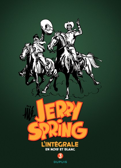 Jerry Spring - L'Intégrale Tome 3 - Jerry Spring - L'intégrale - Tome 3