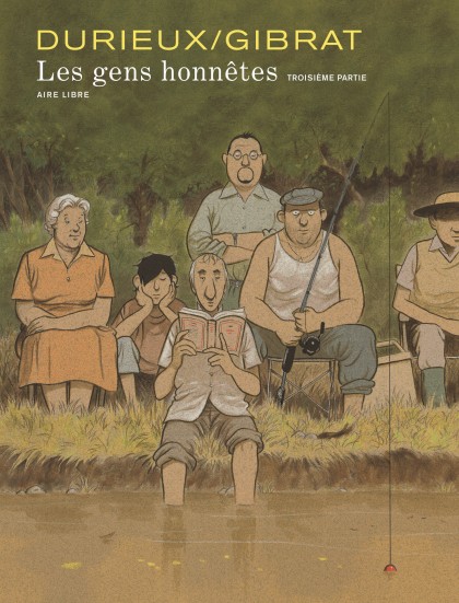 Les gens honnêtes Tome 3 - Les gens honnêtes - Troisième partie