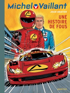 cover-comics-michel-vaillant-tome-55-une-histoire-de-fous