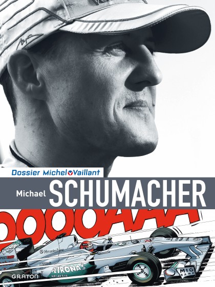 Michel Vaillant - Dossiers Tome 13 - Schumacher