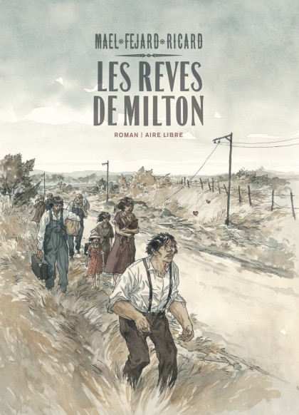 Les rêves de Milton - L'intégrale - Les rêves de Milton - L'intégrale