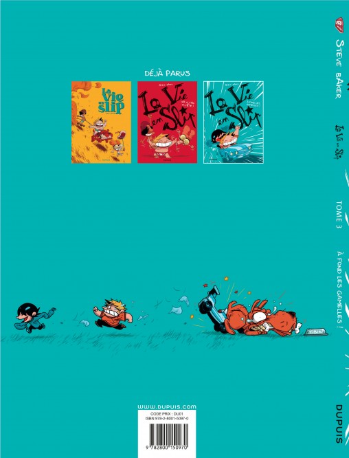 La vie en slip – Tome 3 – À fond les gamelles ! - 4eme