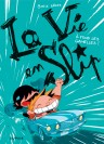La vie en slip – Tome 3 – À fond les gamelles ! - couv