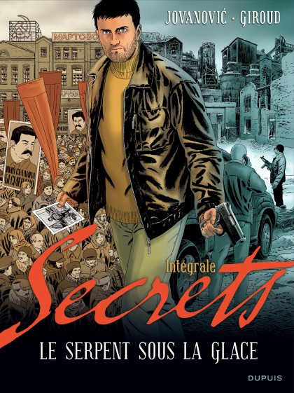 Secrets, Le serpent sous la glace - L'intégrale Tome 1 - Secrets, Le serpent sous la glace - L'intégrale