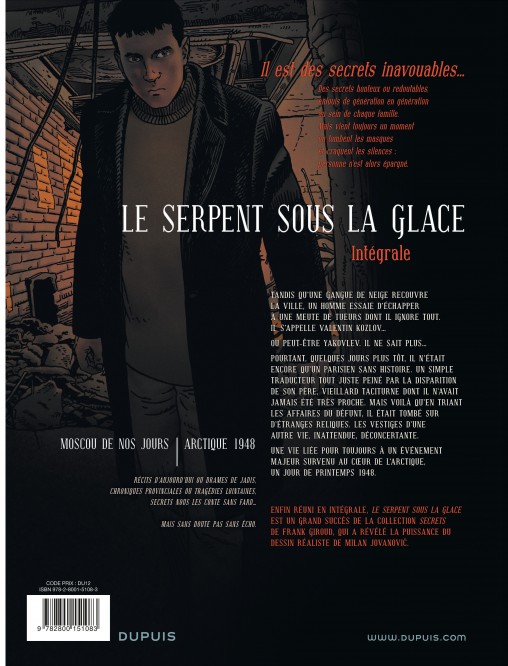 Secrets, Le serpent sous la glace - L'intégrale – Tome 1 - 4eme