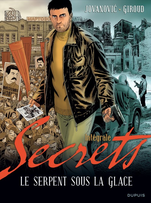 Secrets, Le serpent sous la glace - L'intégrale – Tome 1 - couv