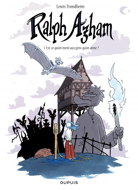 Ralph Azham – Tome 1 – Est-ce qu'on ment aux gens qu'on aime ? - couv