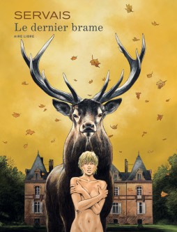 Le dernier brame – Tome 1