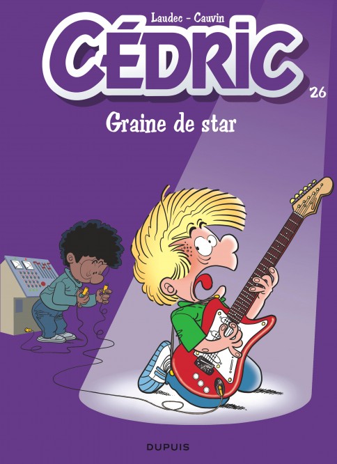 Cédric – Tome 26 – Graine de star - couv