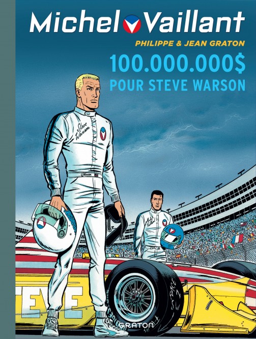 Michel Vaillant – Tome 66 – 100.000.000 $ pour Steve Warson - couv