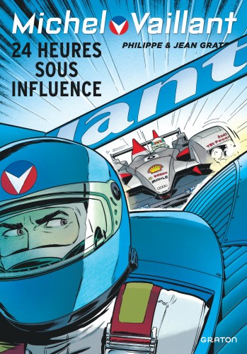 Michel Vaillant – Tome 70 – 24 heures sous influence - couv