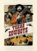 Texas Cowboys – Tome 1 – Tome 1 - couv