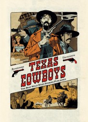 Texas Cowboys – Tome 1