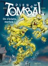 Pierre Tombal – Tome 24 – On s'éclate, mortels ! - couv