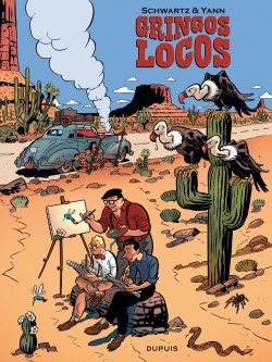 Gringos Locos – Tome 1