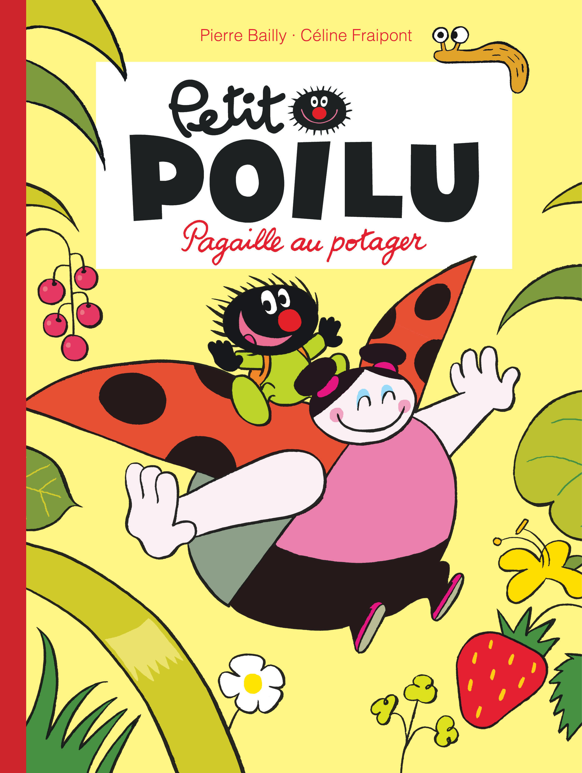Petit Poilu – Tome 3 – Pagaille au potager - couv