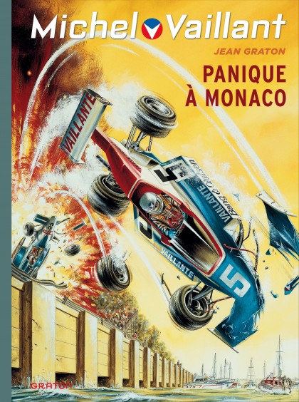Michel Vaillant Tome 47 - Panique à Monaco