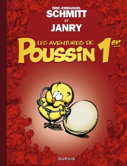 Les aventures de Poussin 1er Tome 1 - Cui suis-je ?