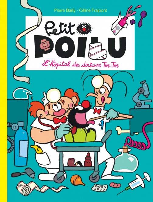 Petit Poilu – Tome 11 – L'hôpital des docteurs Toc-Toc - couv