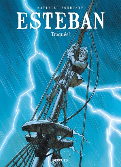 Esteban Tome 2 - Traqués