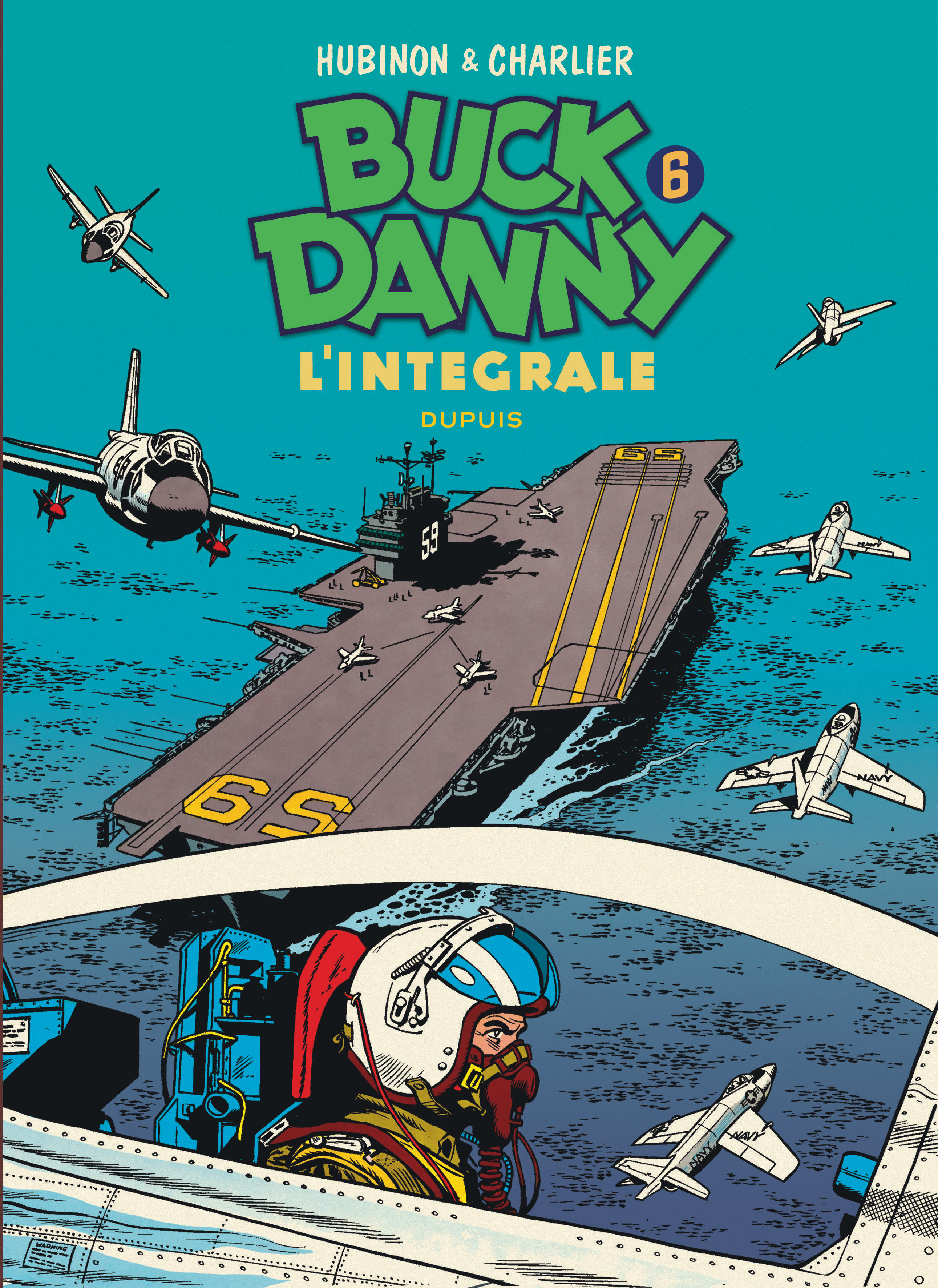 Buck Danny - L'intégrale – Tome 6 - couv