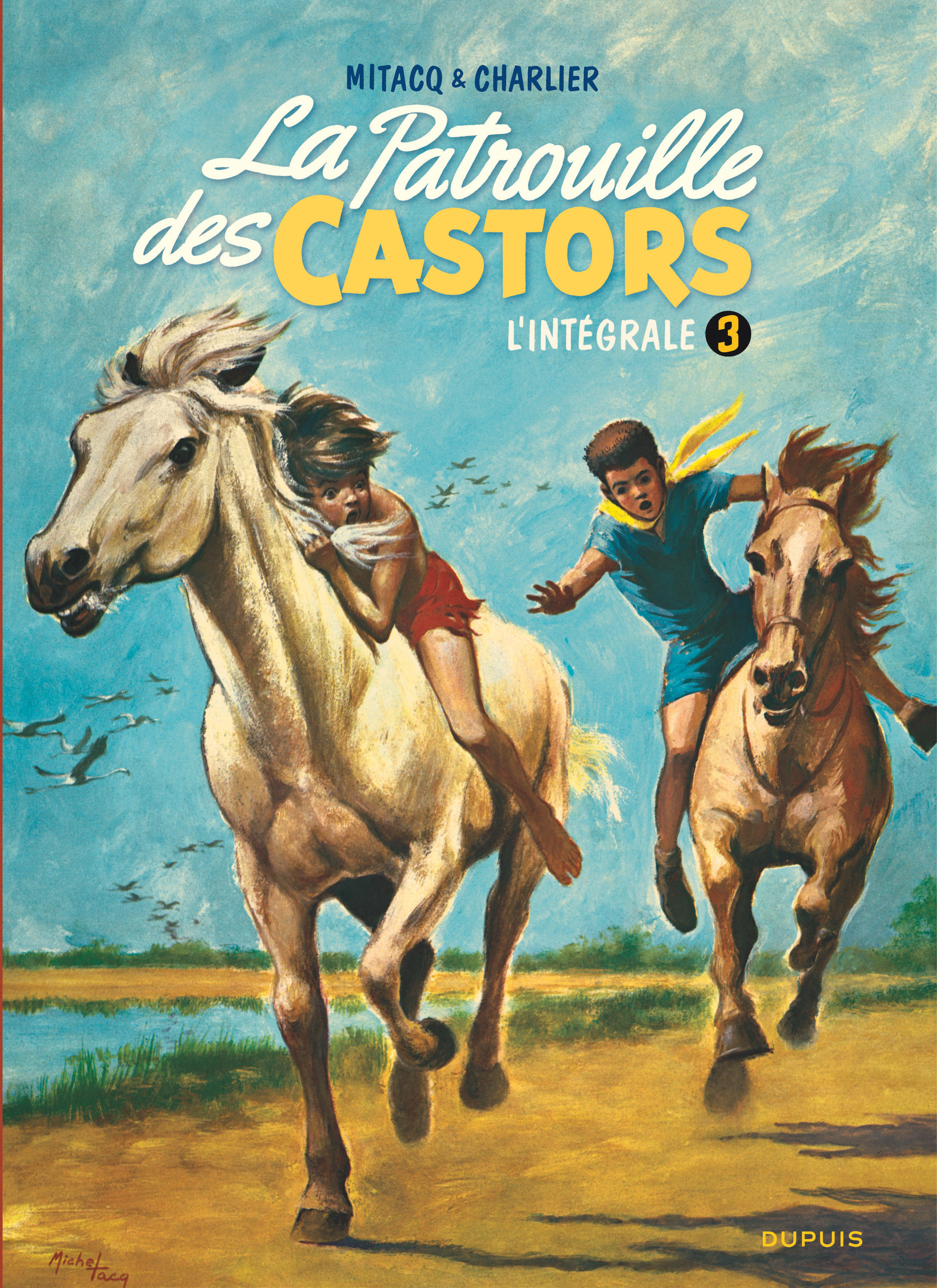La patrouille des Castors  - Intégrale – Tome 3 – La patrouille des Castors - L'intégrale - Tome 3 - couv
