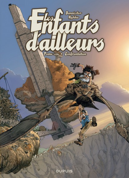 Les enfants d'ailleurs Tome 6 - Confrontation