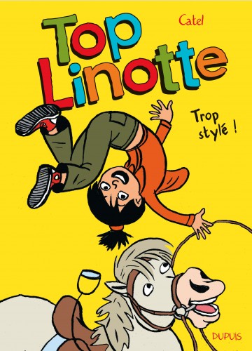 Top Linotte – Tome 1 – Trop stylé ! - couv