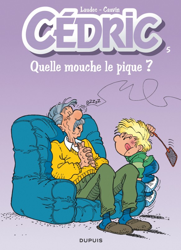 Quelle mouche le pique ?, tome 5 de la série de BD Cédric - Éditions Dupuis