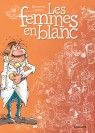 Les femmes en blanc – Tome 1 - couv