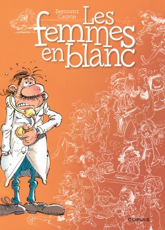 Les femmes en blanc – Tome 1