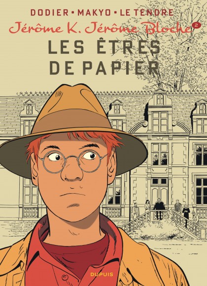 Jérôme K. Jérôme Bloche Tome 2 - Les Êtres de papier