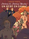 Jérôme K. Jérôme Bloche – Tome 10 – Un bébé en cavale - couv