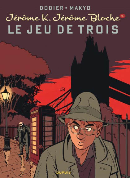 Jérôme K. Jérôme Bloche Tome 5 - Le Jeu de trois