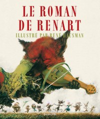 Le roman de Renart – Tome 1