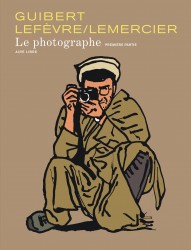Le Photographe – Tome 1
