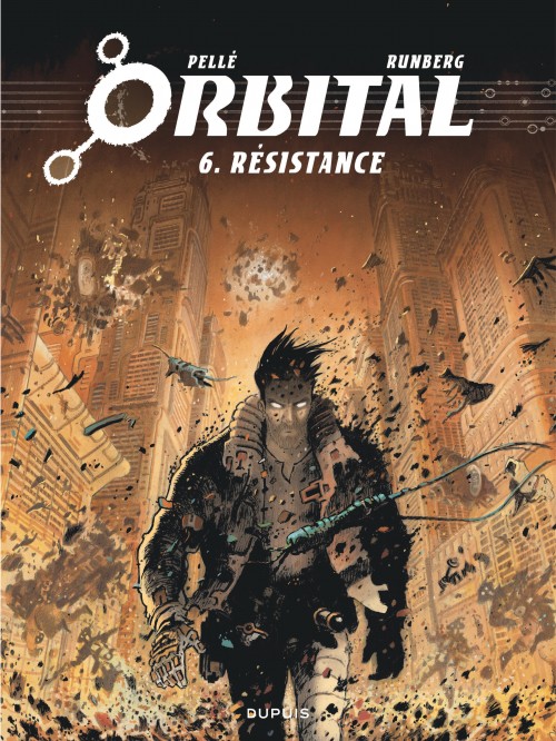 Orbital – Tome 6 – Résistance - couv