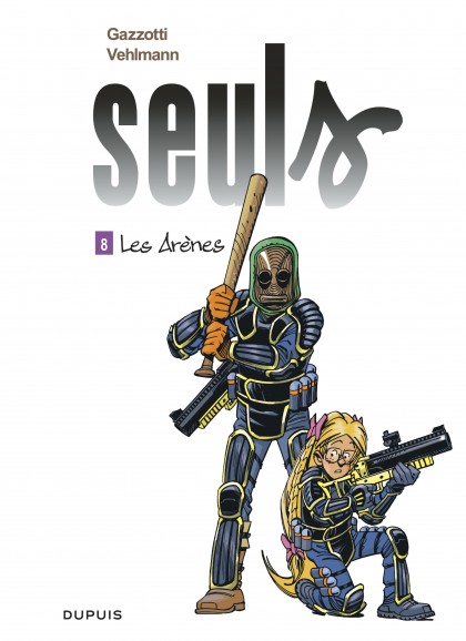 Seuls Tome 8 - Les Arènes