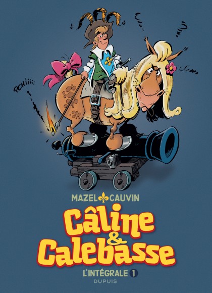 Câline et Calebasse - L'intégrale Tome 1 - 1969-1973