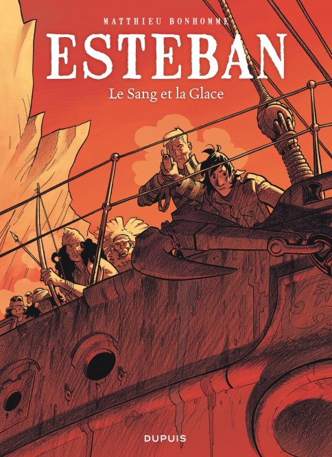 Esteban – Tome 5 – Le Sang et la Glace - couv