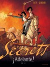 Secrets, Adelante – Tome 1 - couv