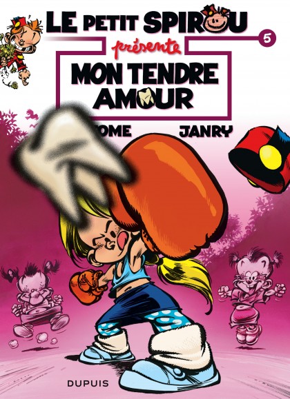Le Petit Spirou présente... Tome 5 - Mon tendre amour