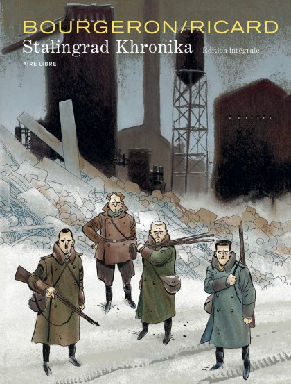 Stalingrad Khronika, L'intégrale - Stalingrad Khronika, L'intégrale