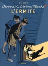 Jérôme K. Jérôme Bloche Tome 24 - L'Ermite (édition spéciale)