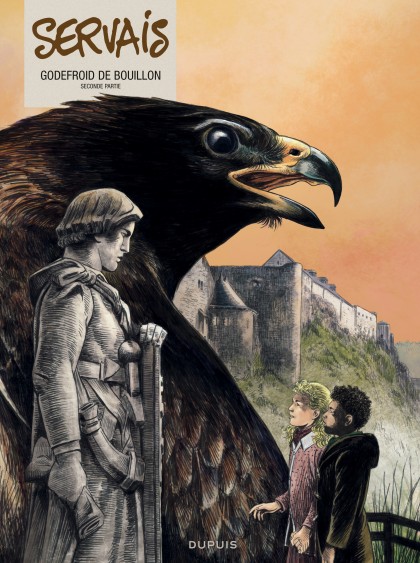 Godefroid de Bouillon Tome 2 - Godefroid de Bouillon - Tome 2/2